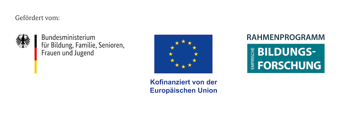 Gefördert vom: Bundesministerium für Bildung, Familie, Senioren, Frauen und Jugend; Kofinanziert von der Europäischen Union; Rahmenprogramm empirische Bildungsforschung